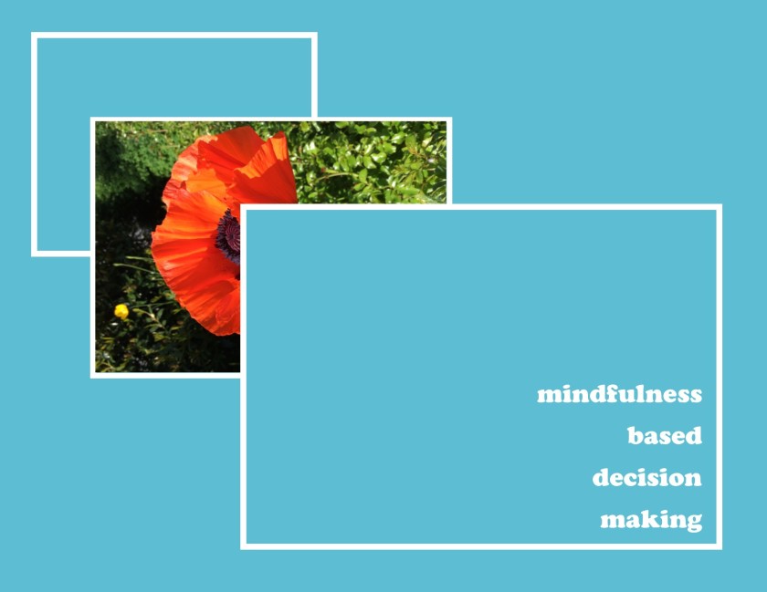 mindfulness based decision making